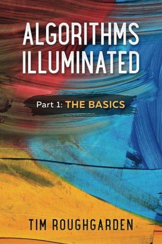 Algorithms illuminated part - algorithms,