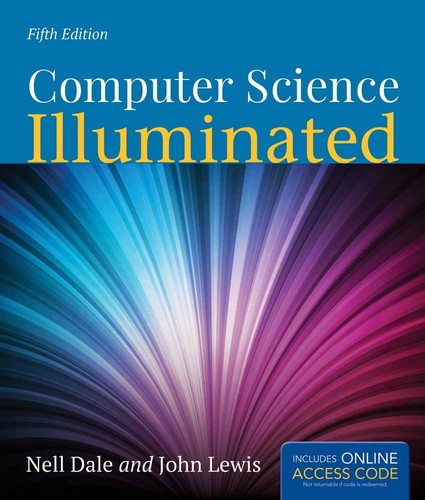 Computer science illuminated - computer,