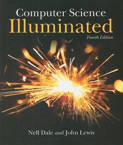 Computer science illuminated - computer,
